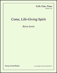 Come, Life-Giving Spirit SAB choral sheet music cover Thumbnail